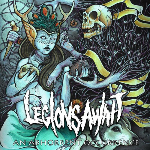 Legions Await - An abhorrent occurrence (2012)
